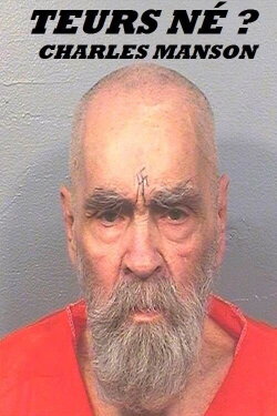 Tueurs nés ? Charles Manson (2018)