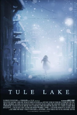 Tule Lake (2012)