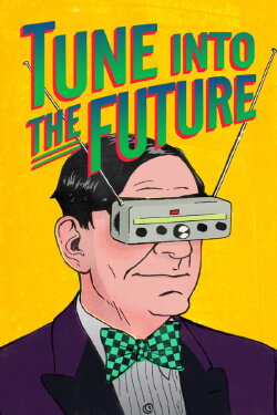 Tune into the Future (2020) Tune into the Future (2020)