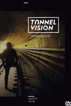 Tunnel Vision SKANDINAVIA (2018) Tunnel Vision SKANDINAVIA (2018)