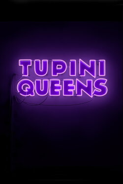 TupiniQueens (2015) TupiniQueens (2015)