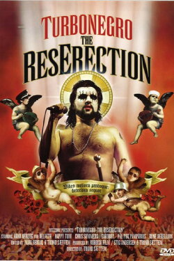 Turbonegro: The ResErection (2005) Turbonegro: The ResErection (2005)