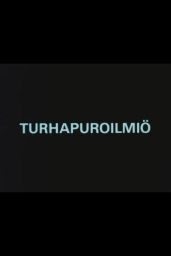 Turhapuroilmiö (1985) Turhapuroilmiö (1985)