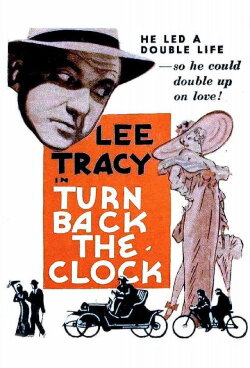 Turn Back the Clock (1933) Turn Back the Clock (1933)
