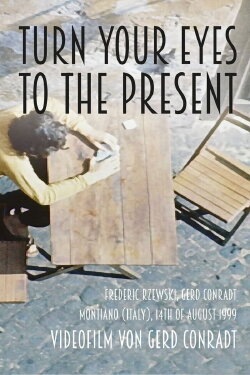 Turn Your Eyes To The Present (2015) Turn Your Eyes To The Present (2015)