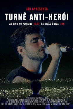 Turnê Anti-Herói (Ao Vivo) (2020) Turnê Anti-Herói (Ao Vivo) (2020)