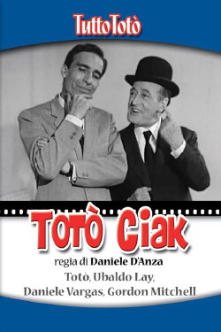 Tutto Totò - Totò Ciak (1967) Tutto Totò - Totò Ciak (1967)