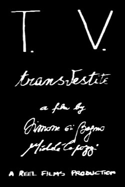 T.V. Transvestite (1982) T.V. Transvestite (1982)