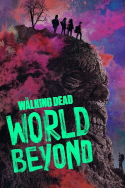 TWD World Beyond: The Journey So Far (2020) TWD World Beyond: The Journey So Far (2020)