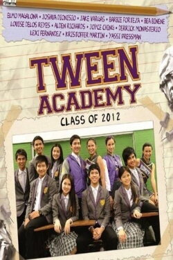 Tween Academy: Class of 2012 (2011) Tween Academy: Class of 2012 (2011)