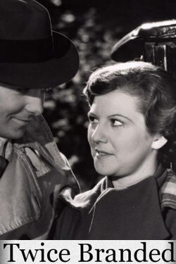 Twice Branded (1936) Twice Branded (1936)