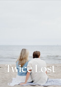 Twice Lost (2024)