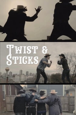Twist & Sticks (2018) Twist & Sticks (2018)