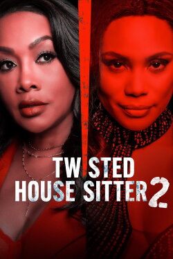Twisted House Sitter 2 (2023) Twisted House Sitter 2 (2023)