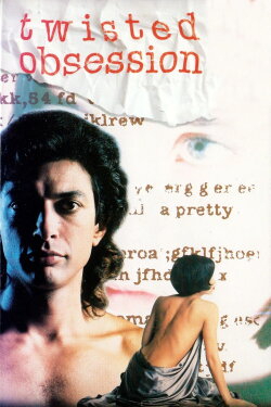 Twisted Obsession (1989) Twisted Obsession (1989)