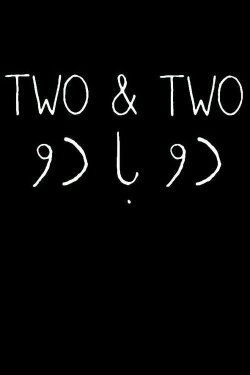 Two & Two (2011)