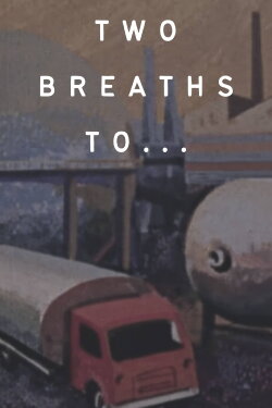 Two Breaths To... (1979) Two Breaths To... (1979)