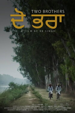 Two Brothers: Dō bharā (2018) Two Brothers: Dō bharā (2018)