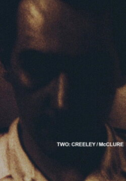 Two: Creeley/McClure (1965) Two: Creeley/McClure (1965)