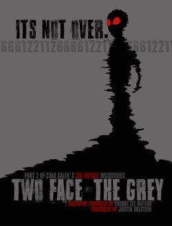 Two Face: The Grey (2020)