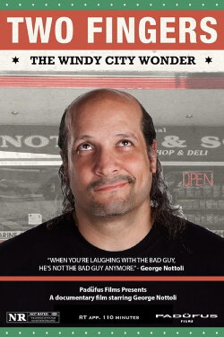 Two Fingers: The Windy City Wonder (2014) Two Fingers: The Windy City Wonder (2014)