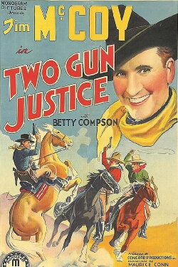 Two Gun Justice (1938) Two Gun Justice (1938)