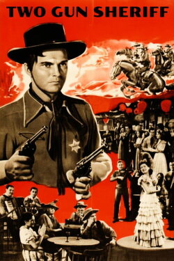 Two Gun Sheriff (1941)