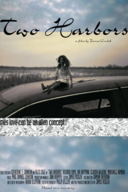 Two Harbors (2005) Two Harbors (2005)