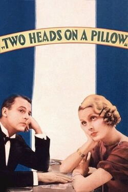 Two Heads on a Pillow (1934) Two Heads on a Pillow (1934)