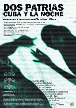 Two Homelands: Cuba and the Night (2007)