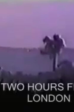 Two Hours from London (1995) Two Hours from London (1995)