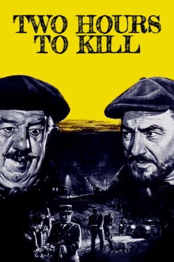 Two Hours to Kill (1966) Two Hours to Kill (1966)