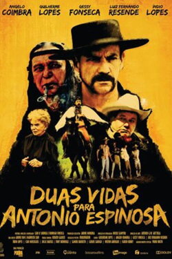 Two Lives for Antonio Espinosa (2011) Two Lives for Antonio Espinosa (2011)