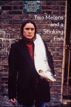 Two Melons and a Stinking Fish (1996)
