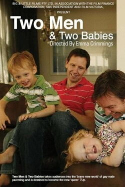 Two Men & Two Babies (2008)