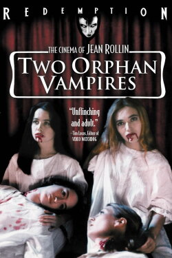 Two Orphan Vampires (1997) Two Orphan Vampires (1997)