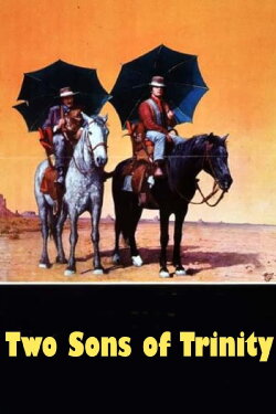 Two Sons of Trinity (1972) Two Sons of Trinity (1972)