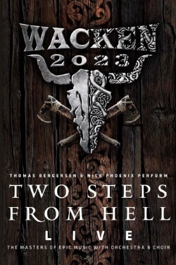 Two Steps from Hell - Wacken Open Air 2023 (2023) Two Steps from Hell - Wacken Open Air 2023 (2023)
