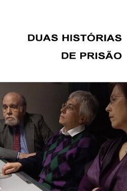 Two Stories from Prison (2004)