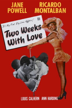 Two Weeks with Love (1950) Two Weeks with Love (1950)