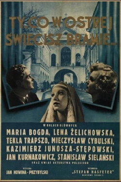 Ty, co w Ostrej świecisz Bramie (1937) Ty, co w Ostrej świecisz Bramie (1937)
