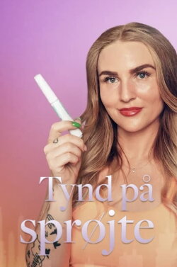 Tynd på sprøjte (2024) Tynd på sprøjte (2024)