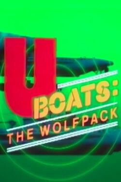 U-Boats: The Wolfpack (1987) U-Boats: The Wolfpack (1987)