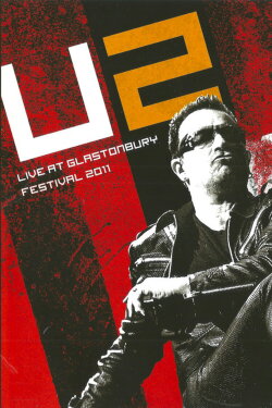 U2: Live at Glastonbury Festival (2011) U2: Live at Glastonbury Festival (2011)