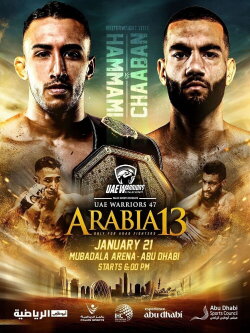 UAE Warriors 47: Arabia 13 (2024) UAE Warriors 47: Arabia 13 (2024)