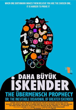 Übermensch Prophecy: The Legend of Greater Iskender (2017) Übermensch Prophecy: The Legend of Greater Iskender (2017)
