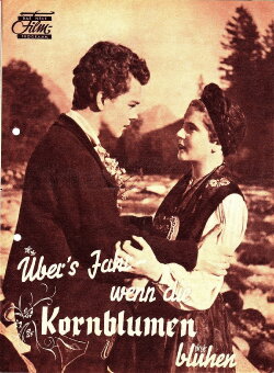 Übers Jahr, wenn die Kornblumen blühen (1944) Übers Jahr, wenn die Kornblumen blühen (1944)