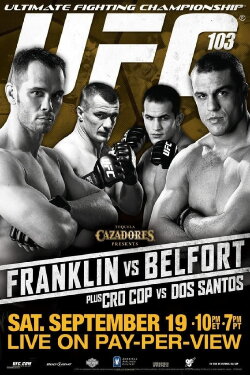 UFC 103: Franklin vs. Belfort (2009) UFC 103: Franklin vs. Belfort (2009)