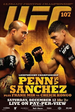 UFC 107: Penn vs. Sanchez (2009) UFC 107: Penn vs. Sanchez (2009)