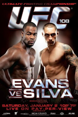 UFC 108: Evans vs. Silva (2010) UFC 108: Evans vs. Silva (2010)